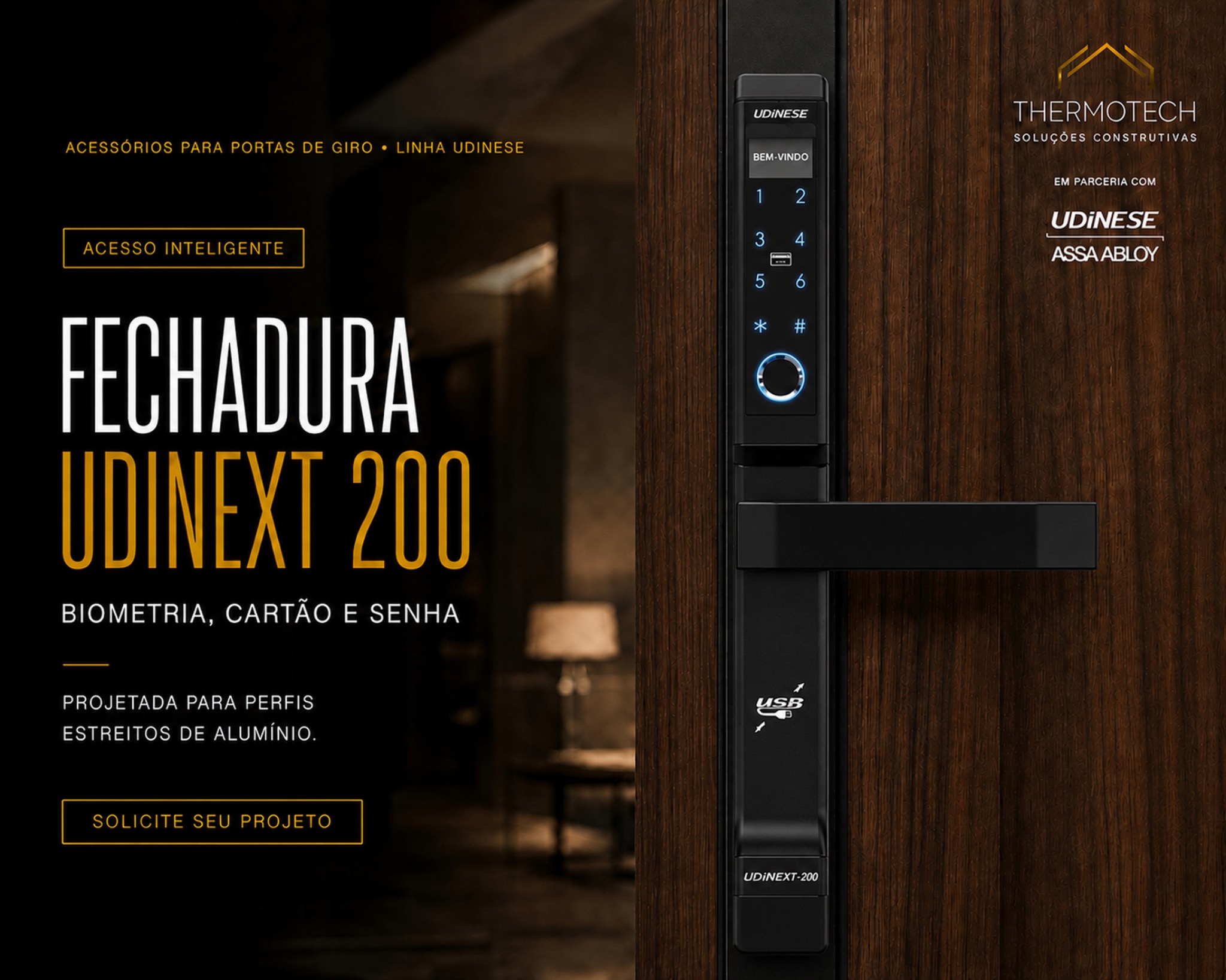 Fechadura digital Udinext 200 da linha Udinese